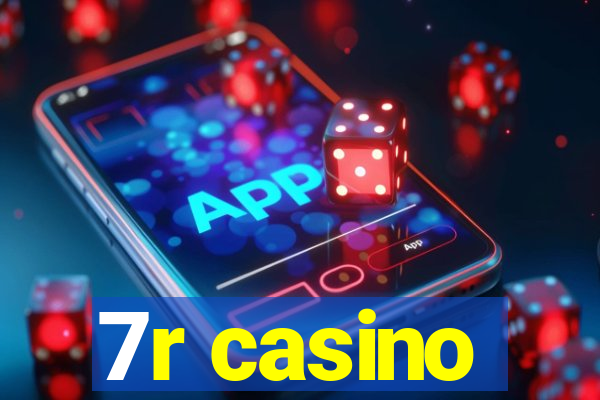 7r casino